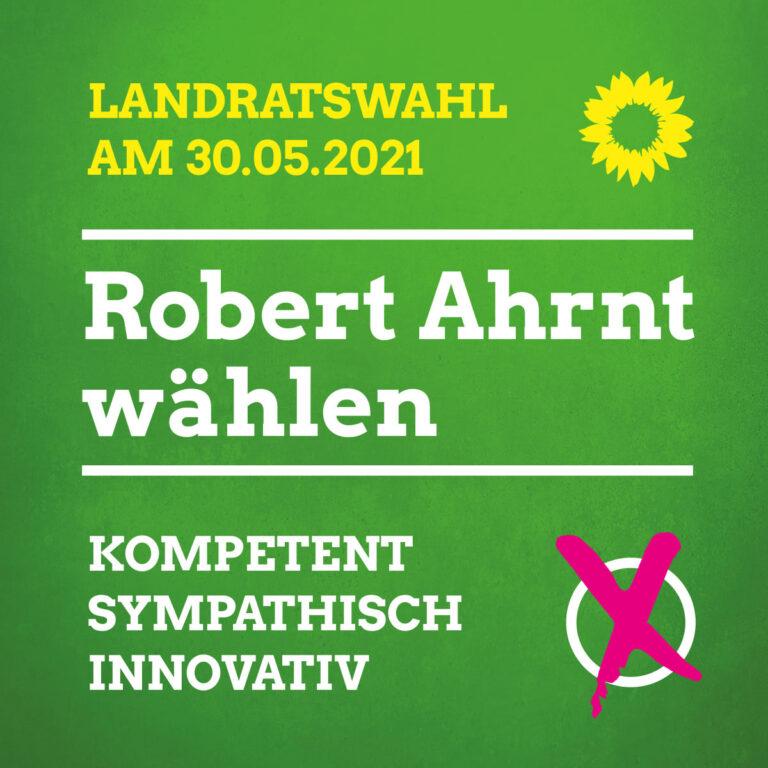 Landratswahl? Robert Ahrnt wählen!